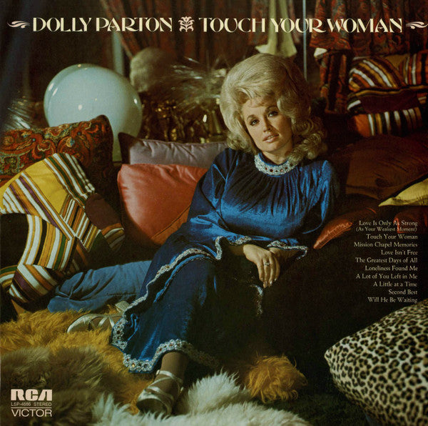 Dolly Parton - Touch Your Woman