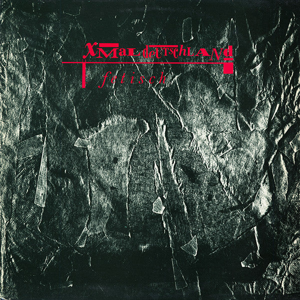 XMal Deutschland - Fetisch (Near Mint)