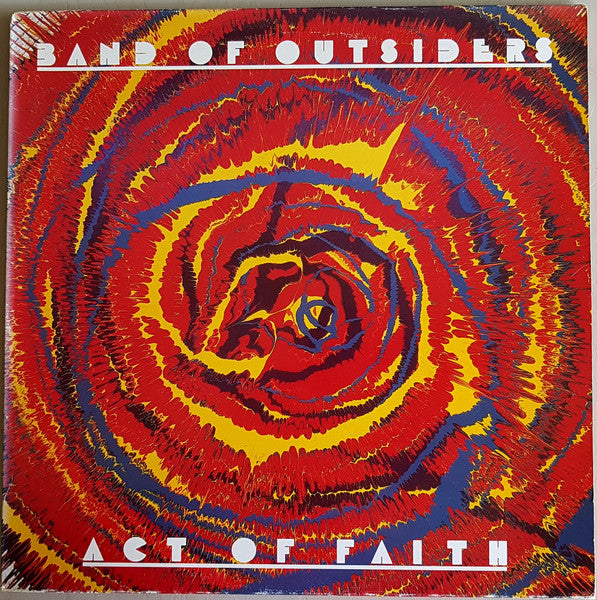 Band Of Outsiders - Act Of Faith