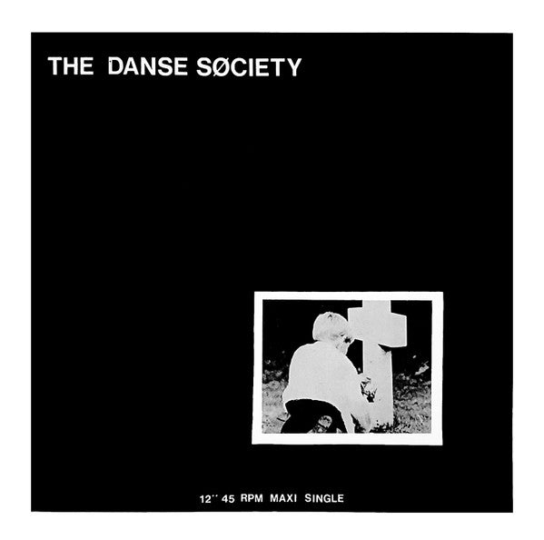 The Danse Society - There is no shame in death (12inch maxi)
