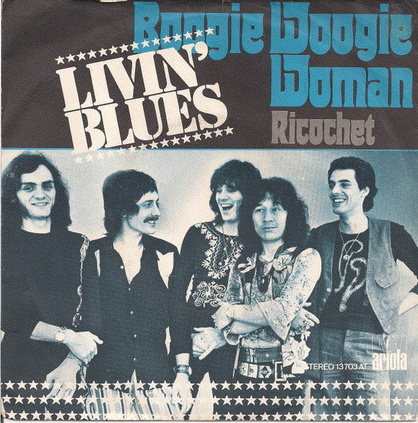 Livin' Blues - Boogie Woogie Woman (7inch single)
