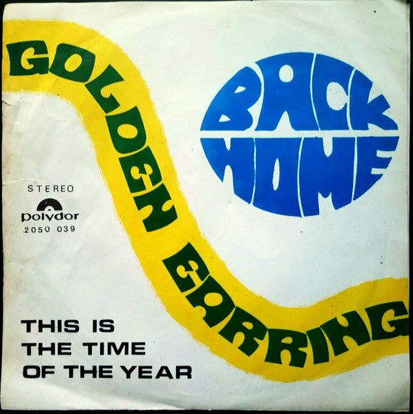 Golden Earring - Back Home (7inch single)
