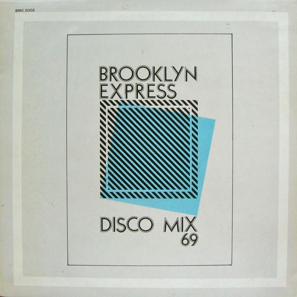 Brooklyn Express - Sixty-Nine (12inch maxi)