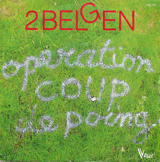 2 Belgen - Operation Coup De Poing (7inch single)
