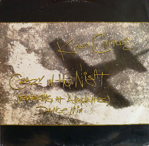 Kim Carnes - Crazy In The Night (12inch maxi)