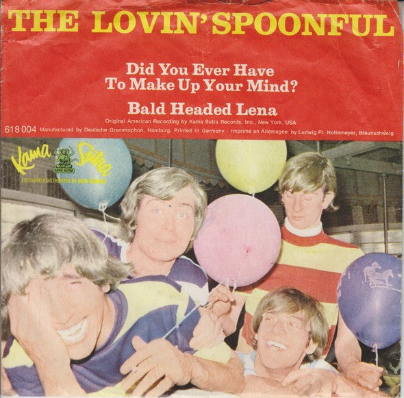 The Lovin' Spoonful - Did You Ever Have To Make Up Your Mind? (7inch single)