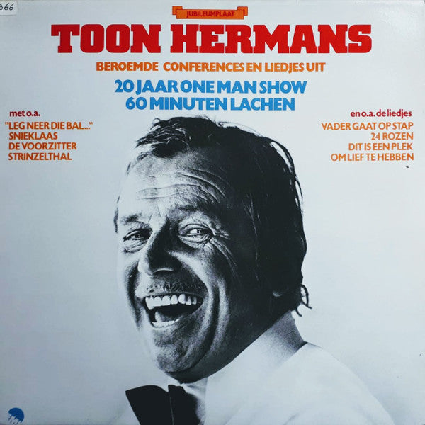 Toon Hermans - Beroemde conferences en liedjes uit 20 jaar one man show