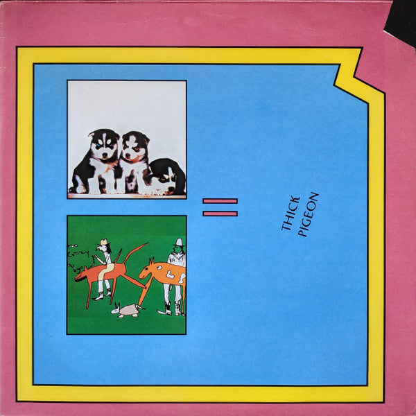 Thick Pigeon - Too Crazy Cowboys (Near Mint)