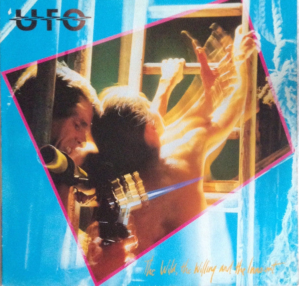 UFO - The Wild, The Willing And The Innocent