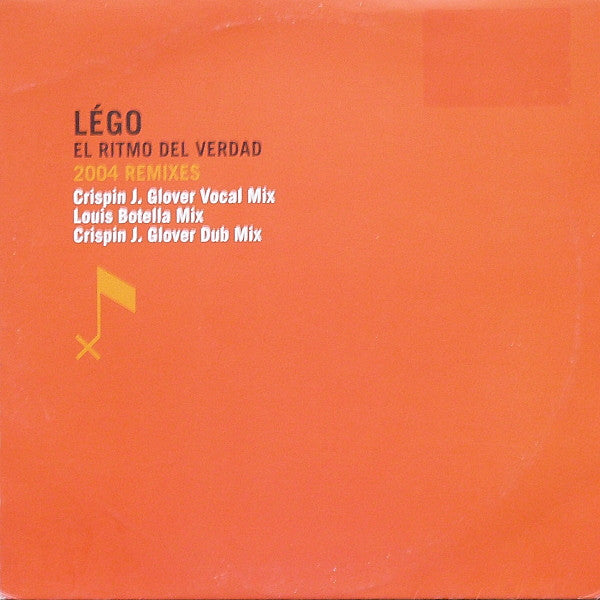 Légo - El ritmo del verdad (2004 Remixes-12inch maxi)