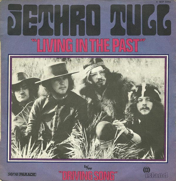 Jethro Tull - Living in the past (7inch single)