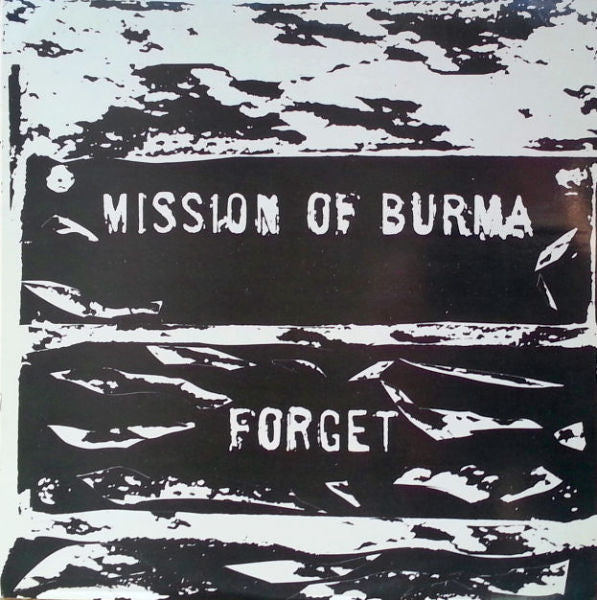 Mission Of Burma - Forget (Near Mint)