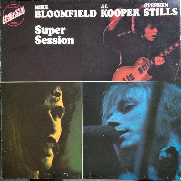 Mike Bloomfield / Al Kooper / Stephen Stills - Super session
