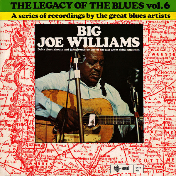 Big Joe Williams - The legacy of the blues Vol.6
