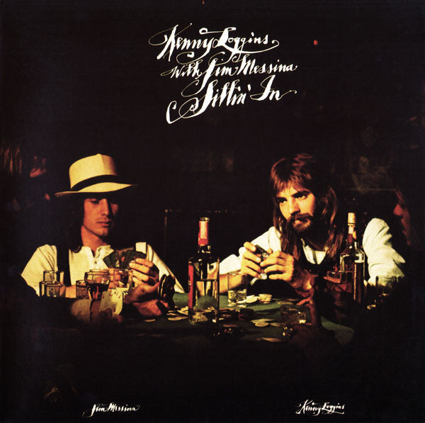 Loggins And Messina - Sittin' In (Gatefold-Near Mint)
