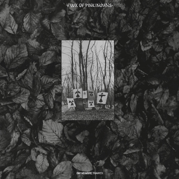Flux Of Pink Indians - Strive to survive causing least suffering possible