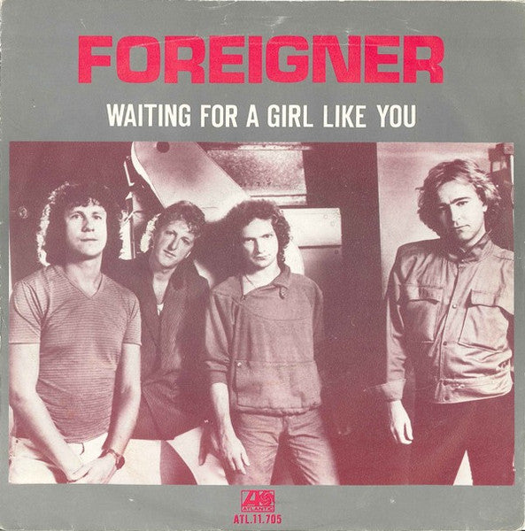 Foreigner - Waiting for a girl like you (7inch)