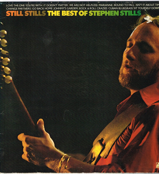 Stephen Stills - Still Stills: The Best of Stephen Stills