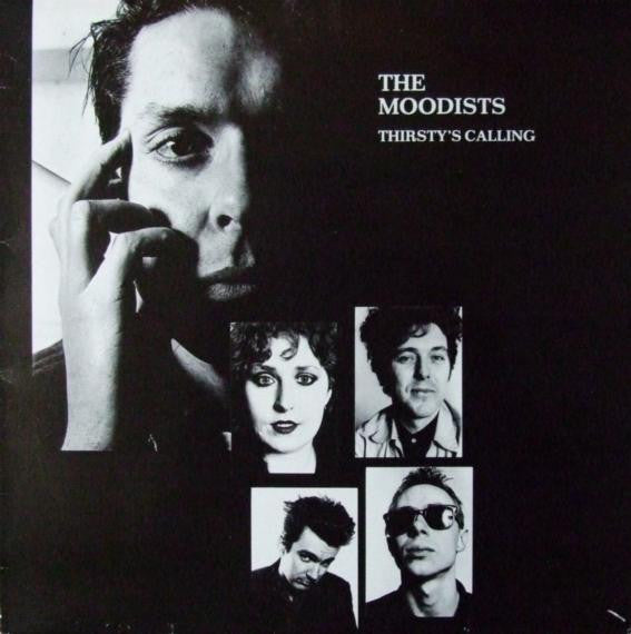 The Moodists - Thirsty's Calling
