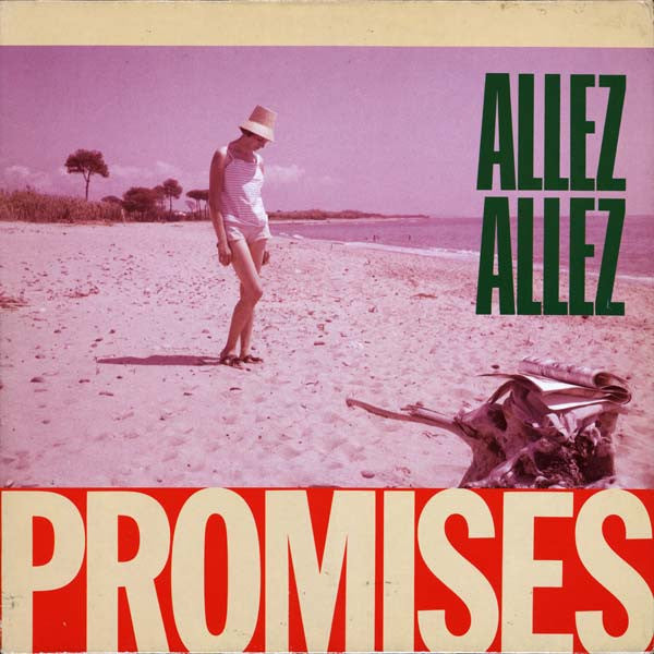 Allez Allez - Promises