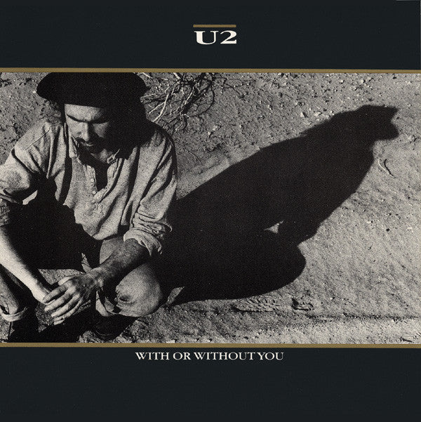 U2 - With or without you (7inch single)