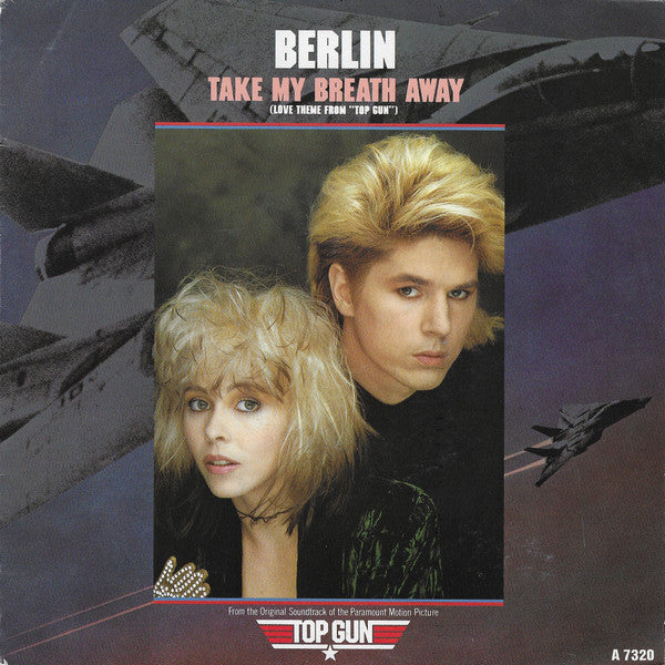 Berlin - Take my breath away (7inch single)