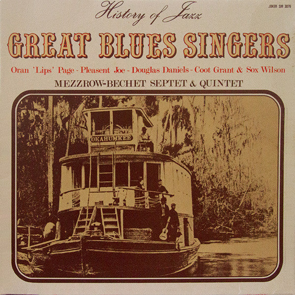 Mezzrow-Bechet Septet & Quintet - Great Blues Singers (volume one)