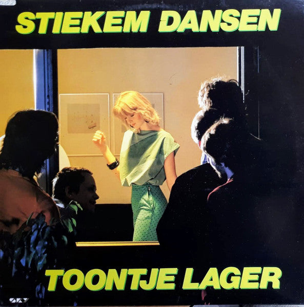 Toontje Lager - Stiekem Dansen