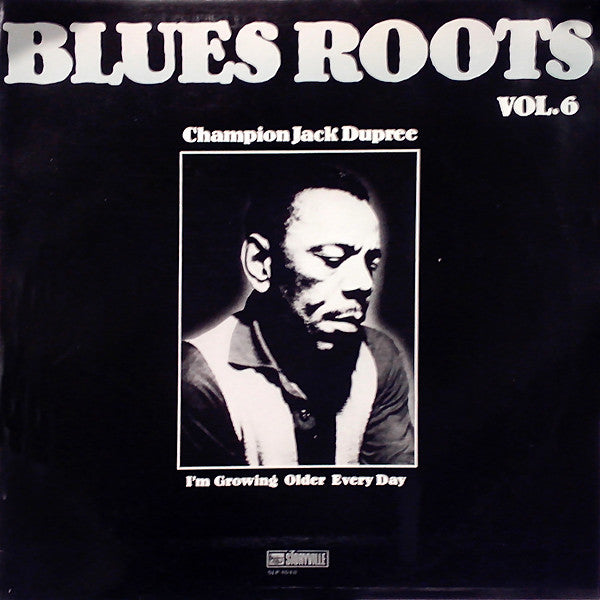 Champion Jack Dupree - I'm Growing Older Every Day