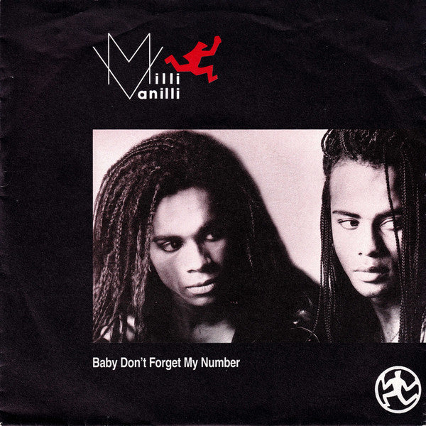 Milli Vanilli - Baby Don't Forget My Number (7inch single)