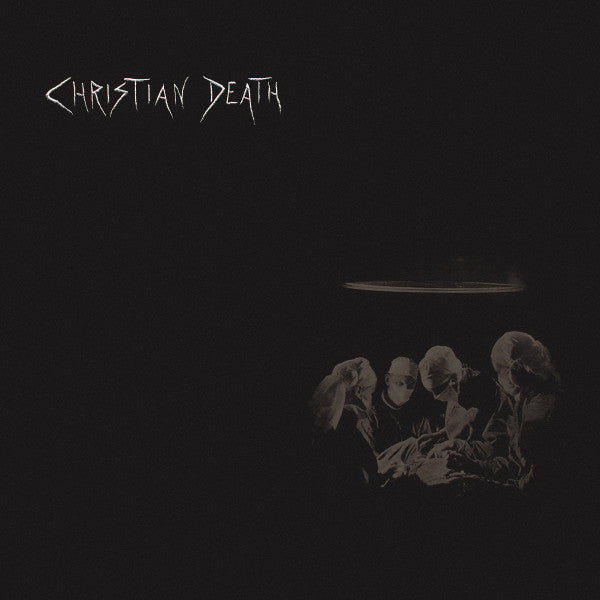 Christian Death - Atrocities
