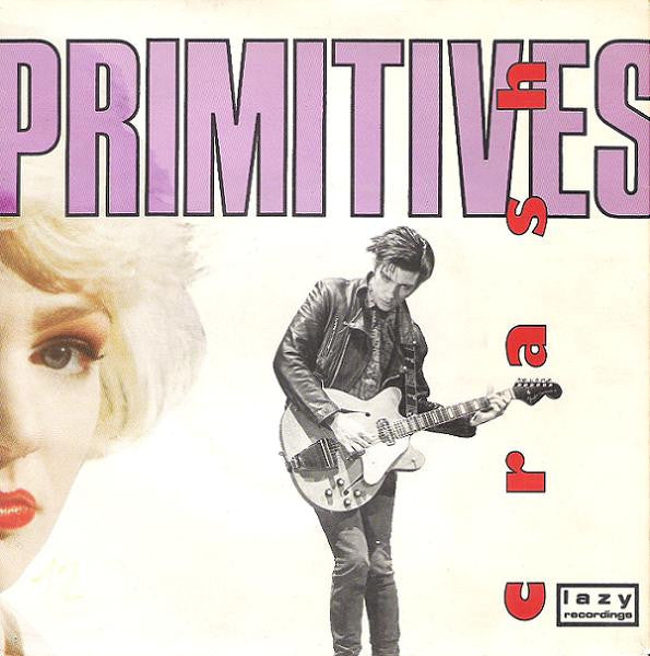 Primitives - Crash (7inch)