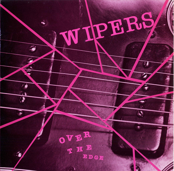 Wipers - Over The Edge