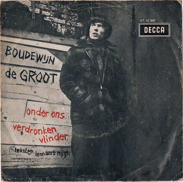 Boudewijn de Groot - Onder Ons / Verdronken Vlinder (7inch single)
