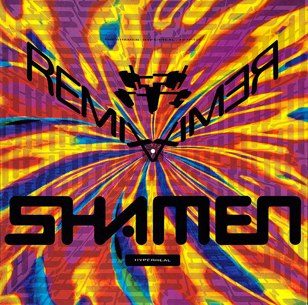 The Shamen - Hyperreal (Remix-12inch maxi-Near Mint)
