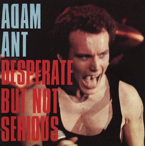 Adam And The Ants - Desperate But Not Serious (7inch single-Gatefold)