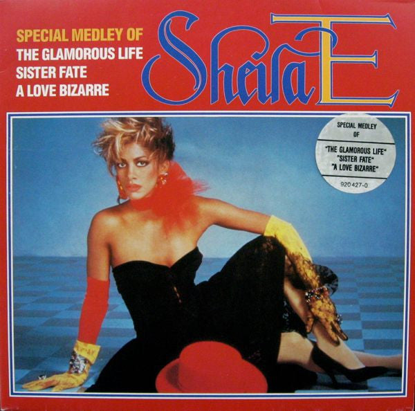 Sheila E - Special Medley of The Glamorous Life/Sister Fate/A Love Bizarre (12inch maxi)