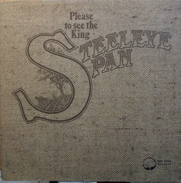 Steeleye Span - Please to see to king