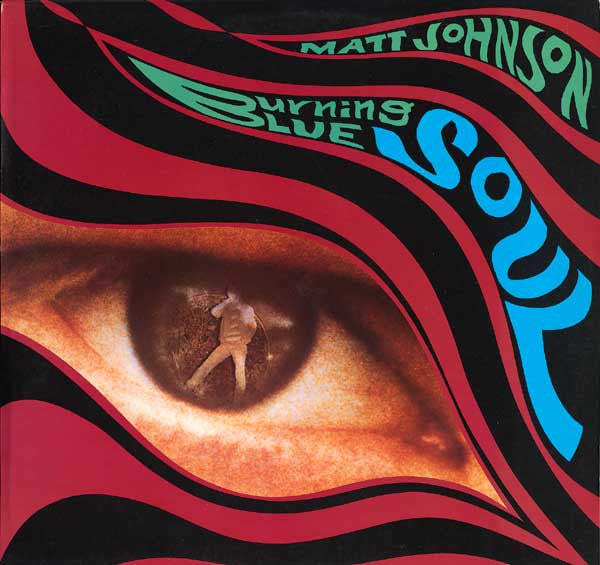Matt Johnson - Burning Blue Soul (Near Mint)