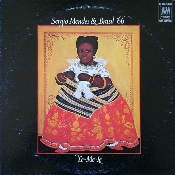 Sergio Mendes & Brasil '66 - Ye-Me-Le