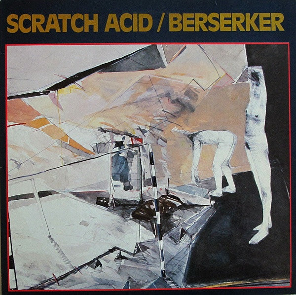 Scratch Acid - Berserker (12inch maxi-Near Mint)