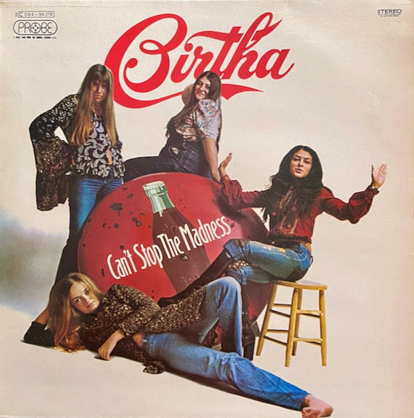 Birtha - Can't Stop The Madness