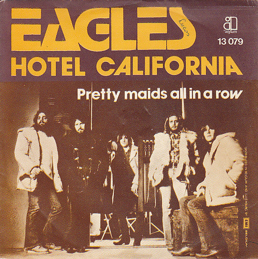 The Eagles - Hotel California (7inch)