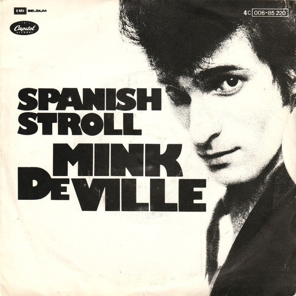 Mink DeVille - Spanish Stroll (7inch single)