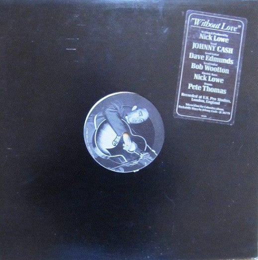 Johnny Cash - Without Love (12inch maxi)