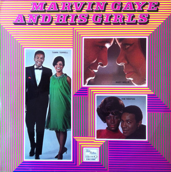 Marvin Gaye - Tammi Terrell - Mary Wells - Kim Weston - Marvin Gaye and his girls