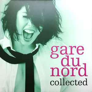 Gare Du Nord - Collected (2LP-Mint)
