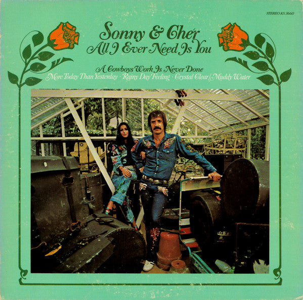 Sonny & Cher - All I ever need is you