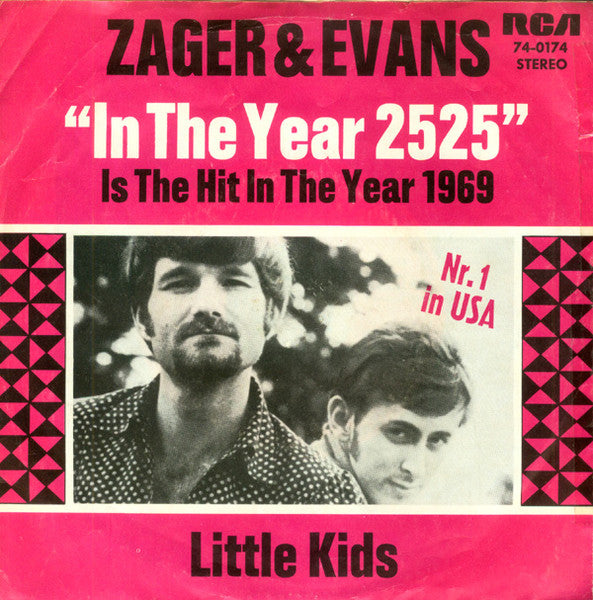 Zager & Evans - In the year 2525 (7inch)