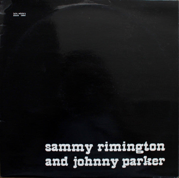 Sammy Rimington Band - The Sammy Rimington Band Feat. Johnny Parker